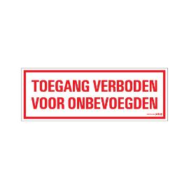Bord Toegang verboden voor onbev. 330x120 mm product photo
