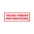 Bord Toegang verboden voor onbev. 330x120 mm product photo