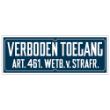 Bord Verboden toegang art. 461 330x120 mm retro uitvoering product photo
